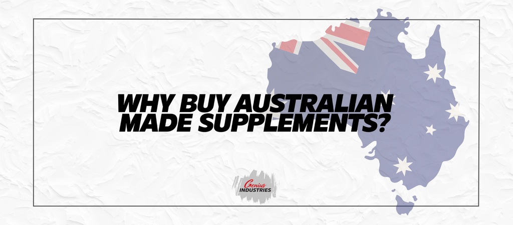 Why buy Australian made supplements?